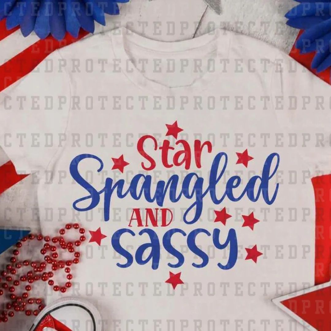STAR SPANGLED AND SASSY - DTF TRANSFER (2 sizes)