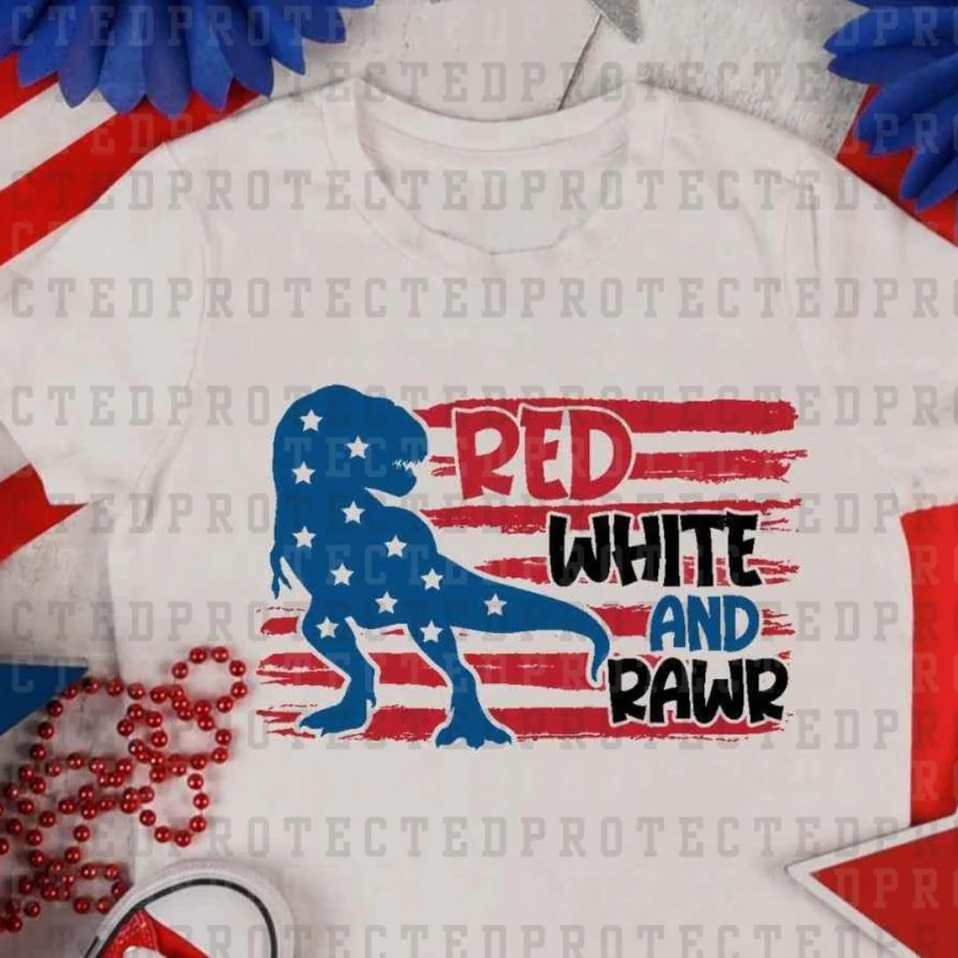 RED WHITE AND RAWR - DTF TRANSFER - YOUTH - 7"