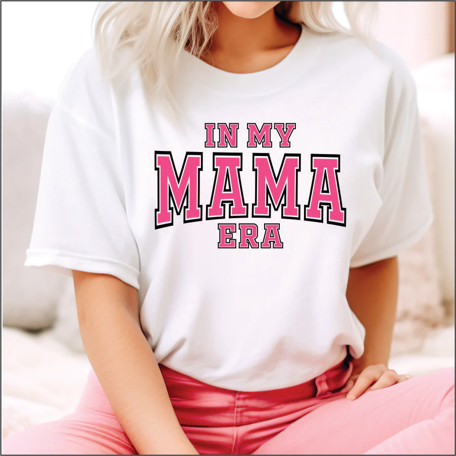 In My Mama Era Pink - DTF TRANSFER
