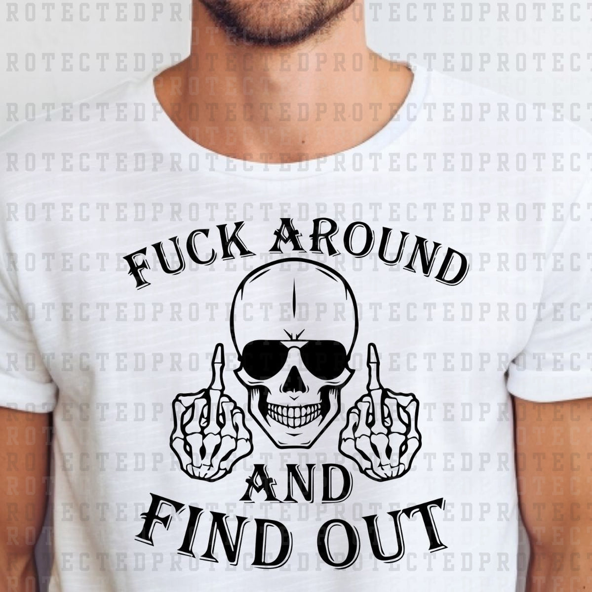 F*CK Around and Find Out Skull - DTF TRANSFER