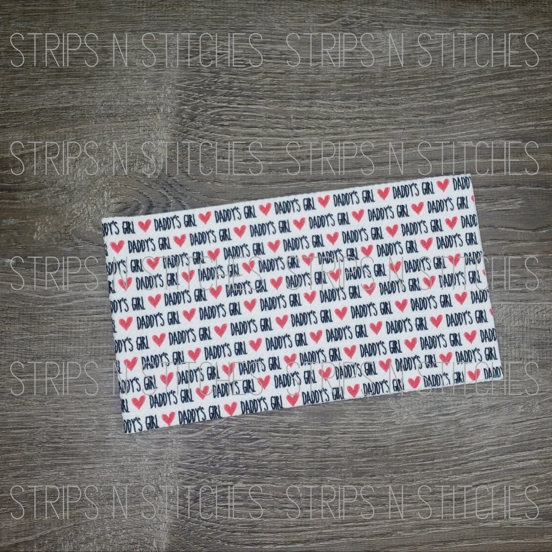 Daddy's Girl - Fabric Strip- Fabric Strip- Bow Making- Headwrap- Scrunchies